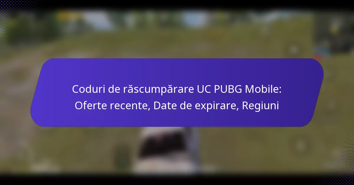 Coduri de răscumpărare UC PUBG Mobile: Oferte recente, Date de expirare, Regiuni